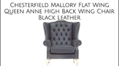 Chesterfield Mallory Flat Wing Queen Anne High Back Wing Chair UK Manufactured Black Leather